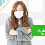 Pencegahan Flu: Tips Menghindari Penyakit Flu pada Musim Perubahan Cuaca